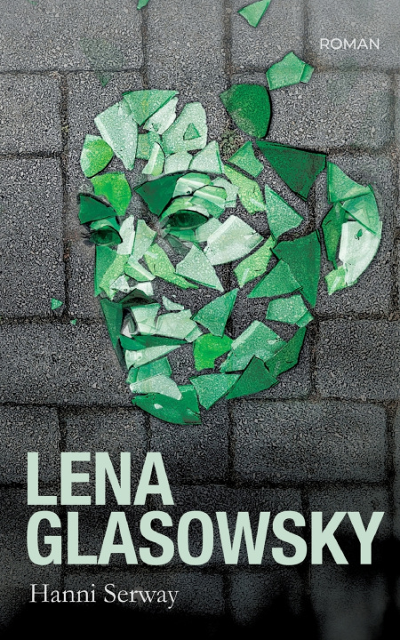 Kniha Lena Glasowsky Hanni Serway