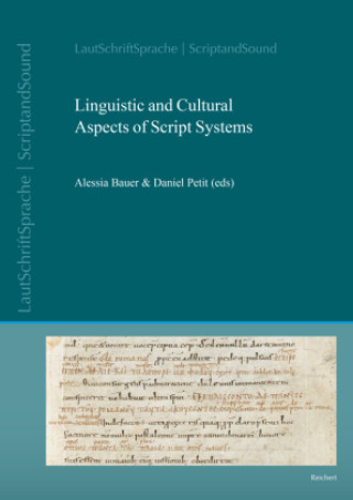 Książka Linguistic and Cultural Aspects of Script Systems Alessia Bauer