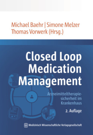 Kniha Closed Loop Medication Management Michael Baehr