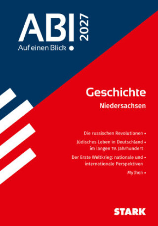 Knjiga STARK Geschichte - Abi - Auf einen Blick! 2027 Niedersachsen 