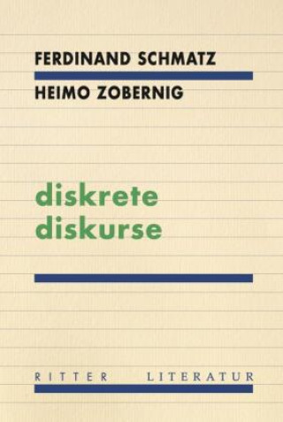 Kniha diskrete diskurse Ferdinand Schmatz