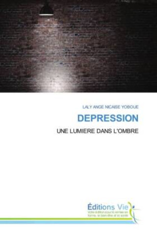 Kniha DEPRESSION LALY ANGE NICAISE YOBOUE