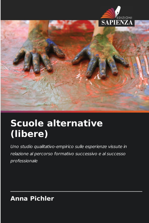 Kniha Scuole alternative (libere) Anna Pichler