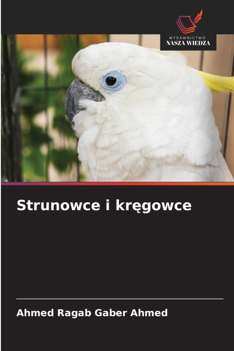 Kniha Strunowce i kręgowce Ahmed Ragab Gaber Ahmed