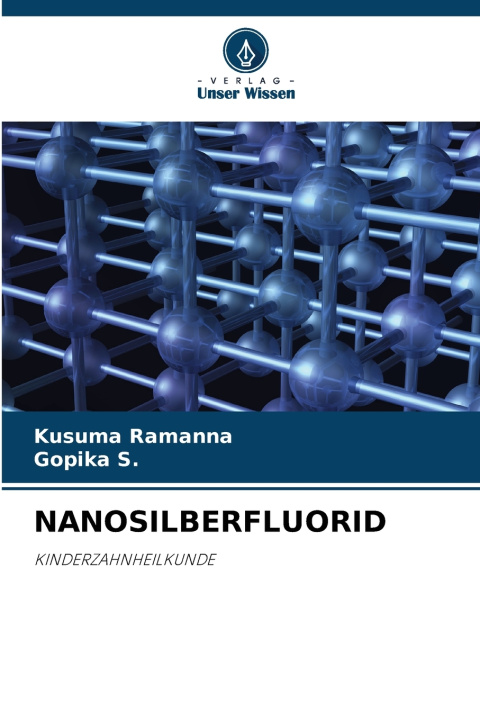 Kniha NANOSILBERFLUORID KUSUMA RAMANNA