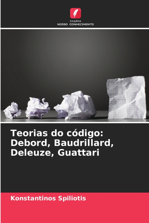 Könyv Teorias do código Konstantinos Spiliotis