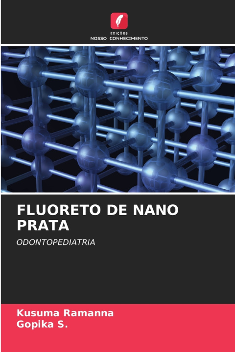 Knjiga FLUORETO DE NANO PRATA KUSUMA RAMANNA