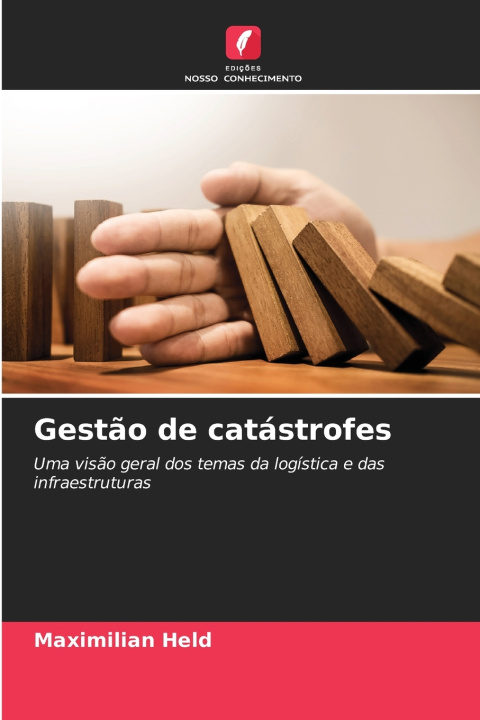 Könyv Gestão de catástrofes Maximilian Held
