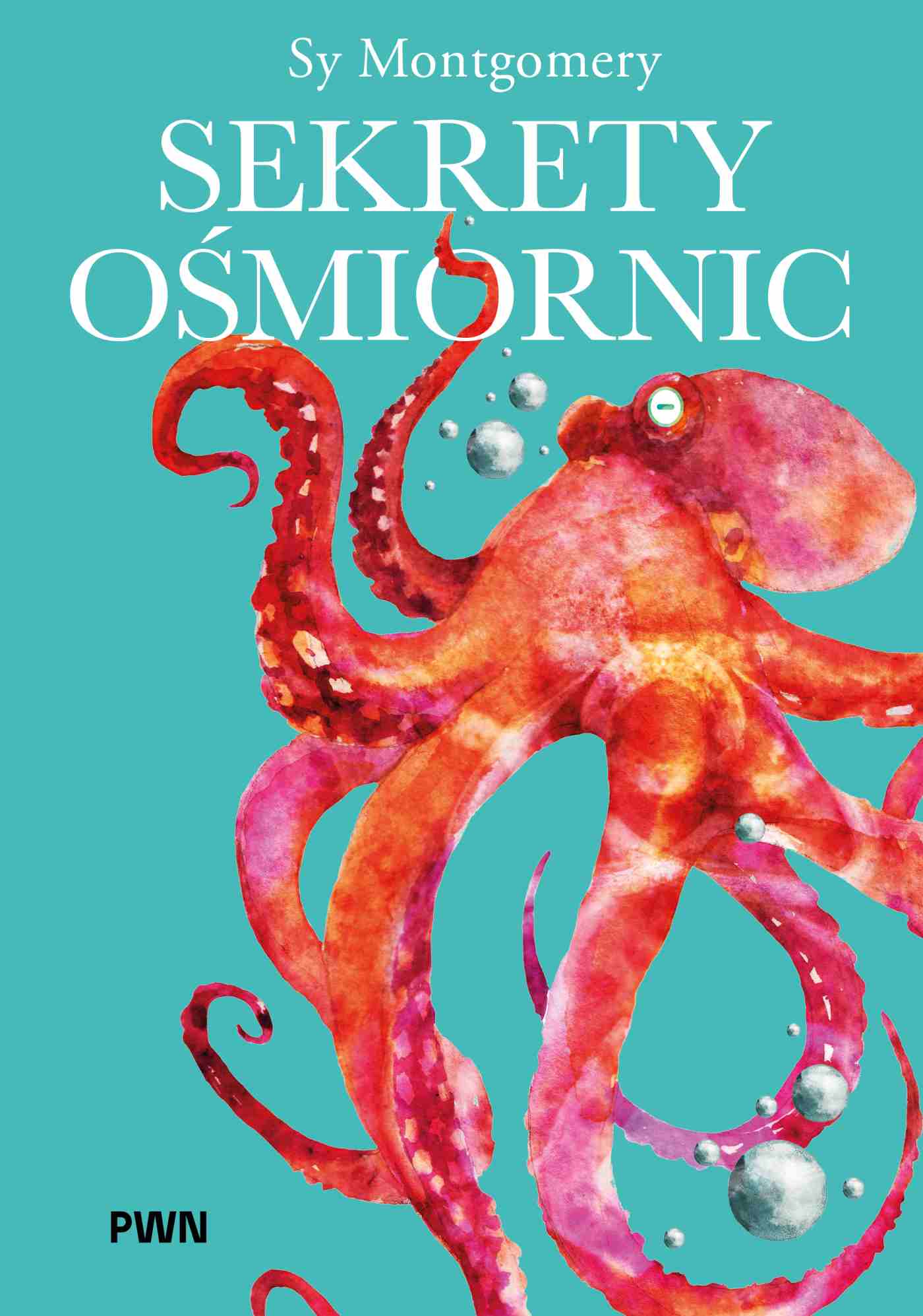 Buch Sekrety ośmiornic Sy Montgomery