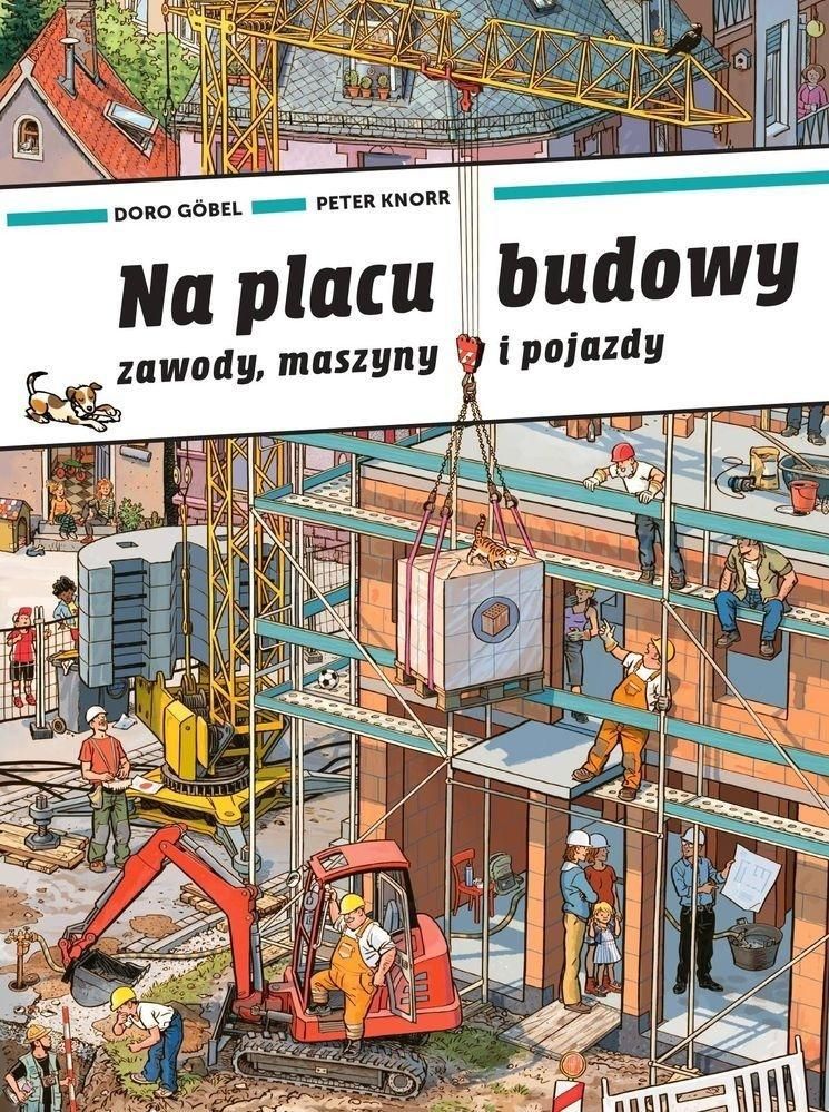 Книга Na placu budowy Doro Gobel
