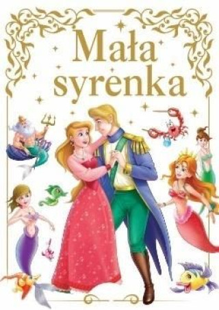Knjiga Mała syrenka Opracowanie zbiorowe