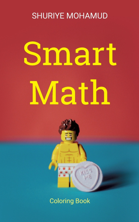 Könyv Smart Math Shuriye Mohamud