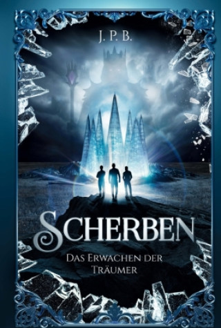 Kniha Scherben J. P. B.