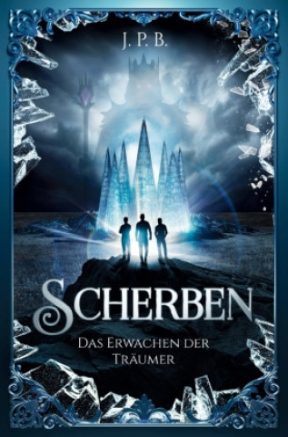 Kniha Scherben J. P. B.