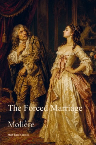 Kniha The Forced Marriage Moliere