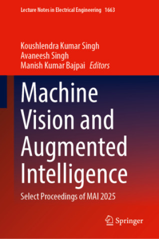 Kniha Machine Vision and Augmented Intelligence Koushlendra Kumar Singh