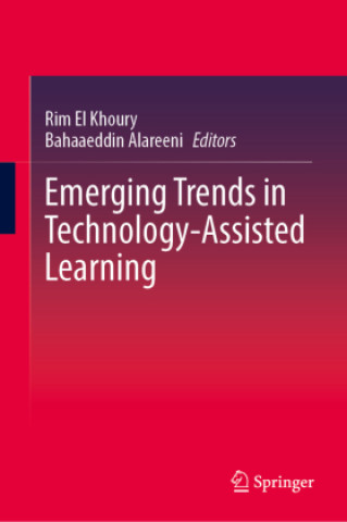 Kniha Emerging Trends in Technology-Assisted Learning Rim El Khoury