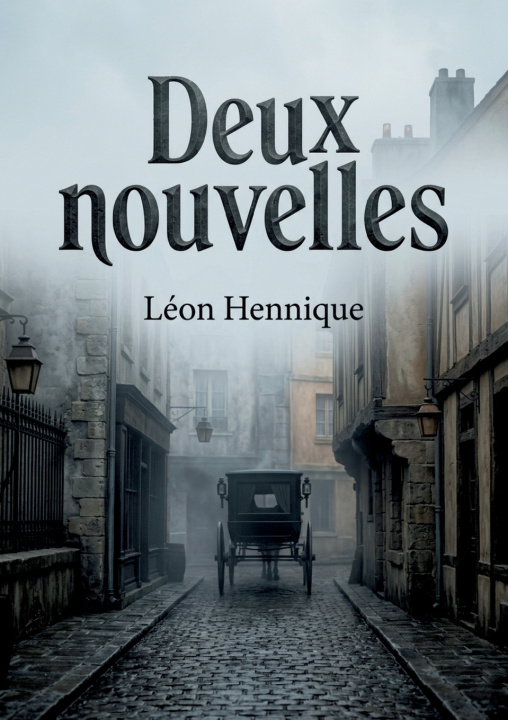 Boek Deux nouvelles Léon Hennique