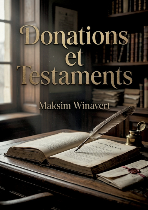 Kniha Donations et Testaments Maksim Winavert