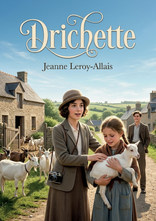 Kniha Drichette Jeanne Leroy-Allais