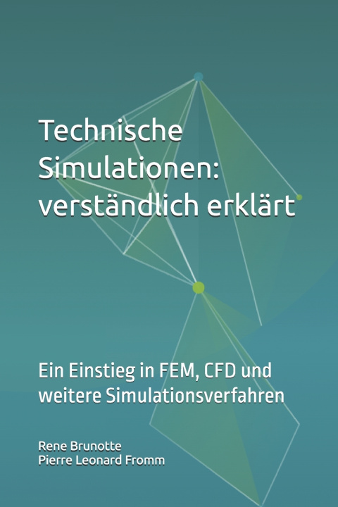 Kniha Technische Simulationen Pierre Leonard Fromm