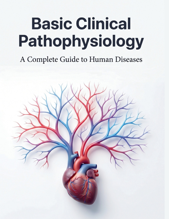 Kniha Basic Clinical Pathophysiology Dr. Edward R. Tincher