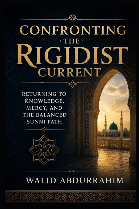 Kniha Confronting the Rigidist Current Walid Abdurrahim