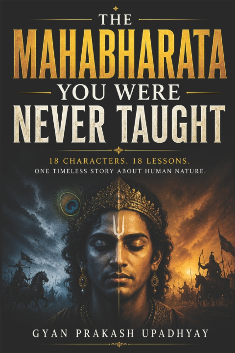 Kniha The Mahabharata You Were Never Taught Gyan Prakash Upadhyay