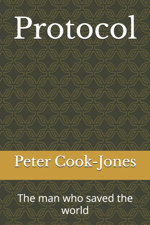 Könyv Protocol Peter Cook-Jones
