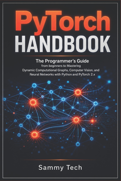 Kniha Pytorch Handbook Sammy Tech