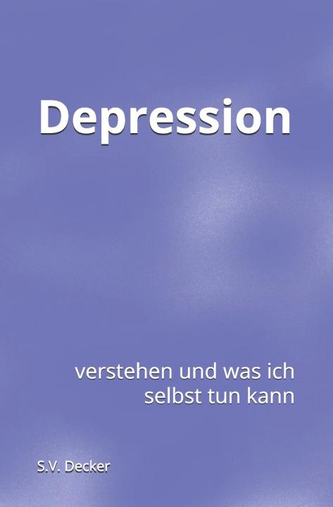 Kniha Depression S.V. Decker