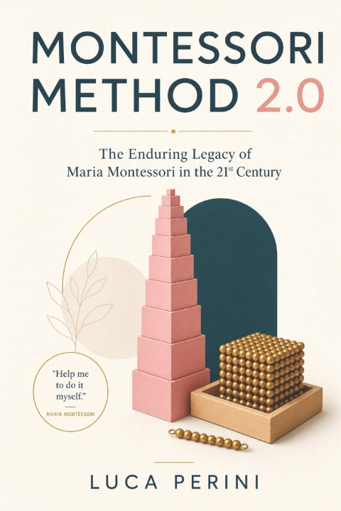 Kniha Montessori Method 2.0 Luca Perini