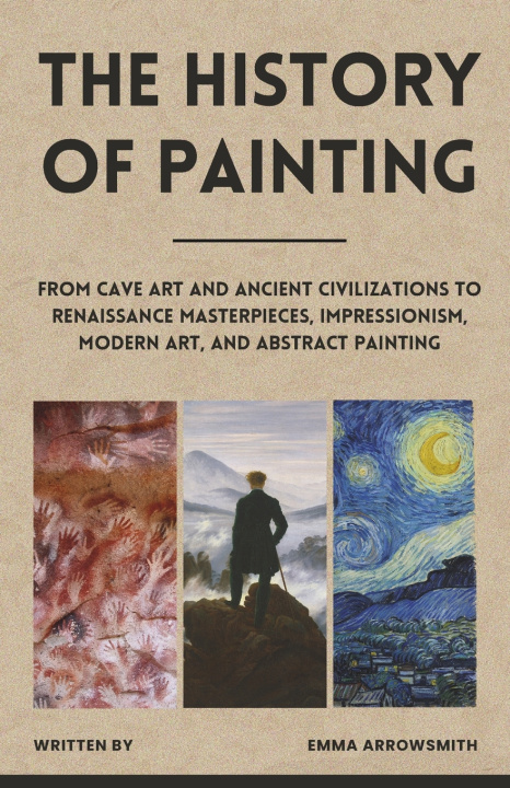Kniha The History of Painting Emma Arrowsmith