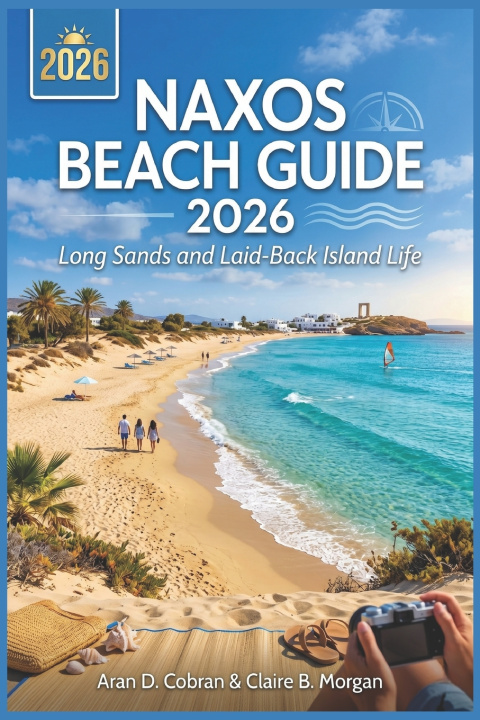 Kniha Naxos Beach Guide 2026 Claire B. Morgan