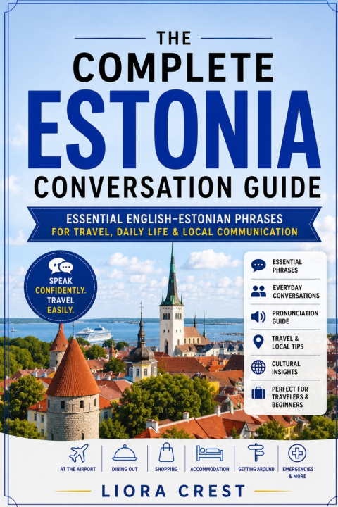 Könyv The Complete Estonia Conversation Guide Liora Crest