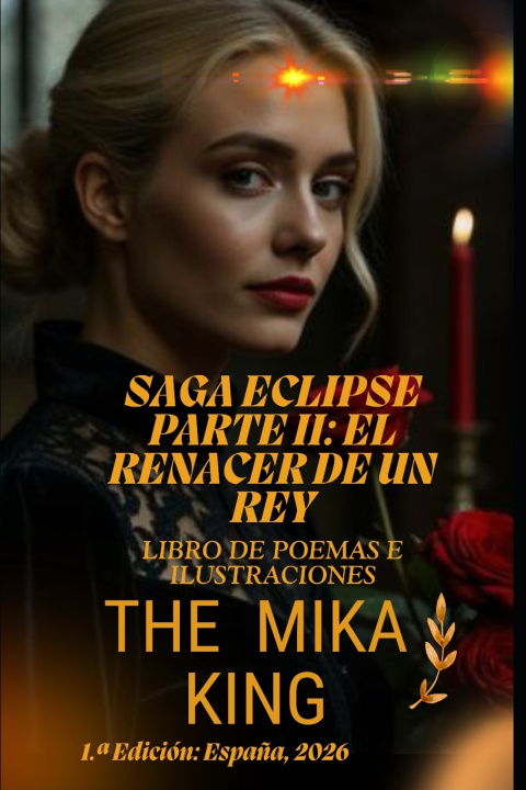 Kniha SAGA ECLIPSE PARTE II The Mika King