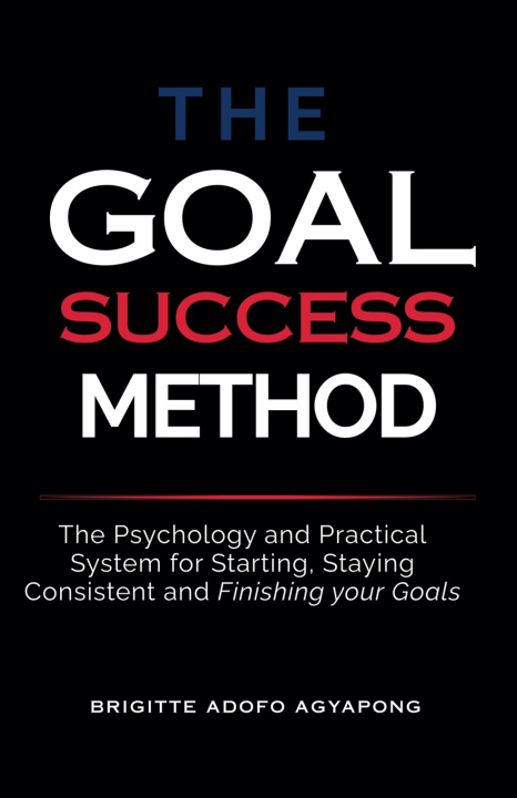 Kniha The Goal Success Method Brigitte Adofo Agyapong