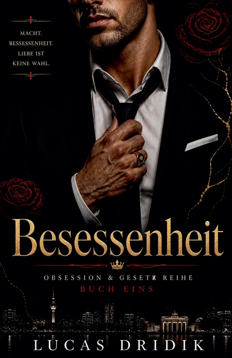 Kniha Besessenheit Lucas Dridik