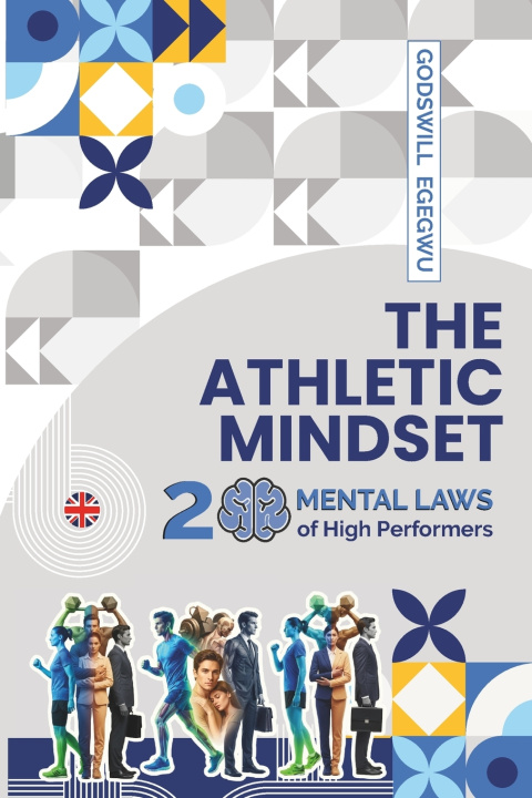 Kniha THE ATHLETIC MINDSET Godswill Egegwu