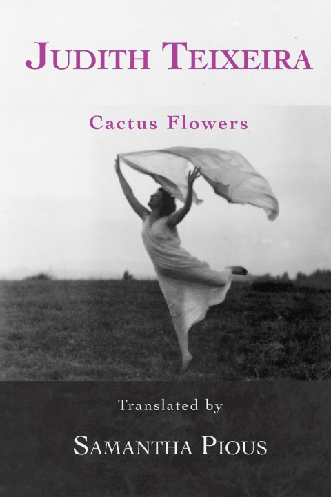 Knjiga Cactus Flowers Judith Teixeira