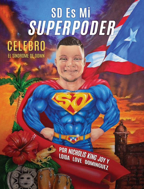 Kniha SD Es Mi Superpoder Loida Love Dominguez