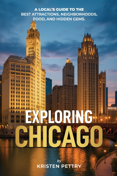 Kniha Exploring Chicago Kristen Pettry