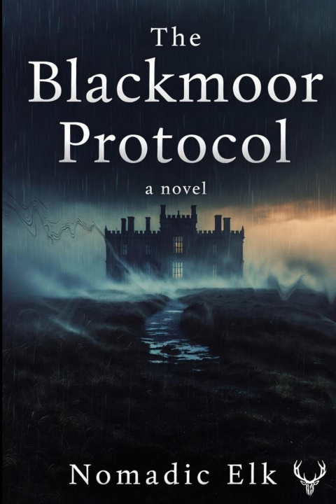 Kniha The Blackmoor Protocol Nomadic Elk