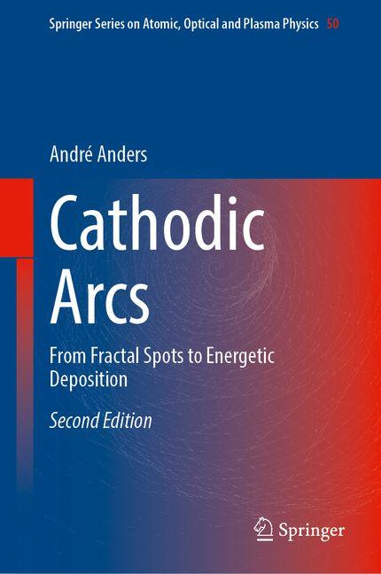Kniha Cathodic Arcs André Anders