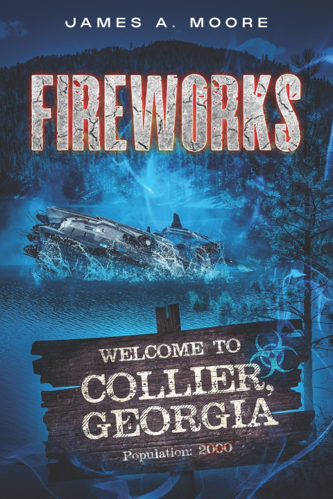 Kniha Fireworks James A. Moore