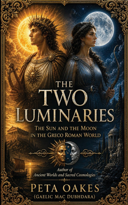 Kniha The Two Luminaries Peta Oakes (Gaelic Mac Dubhdara)