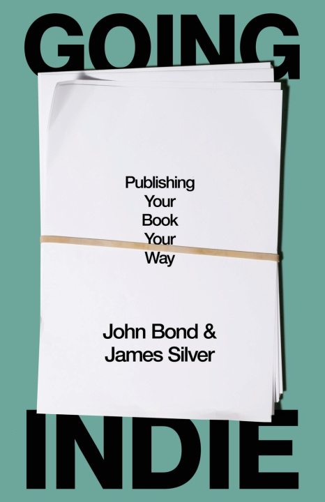 Libro Going Indie John Bond