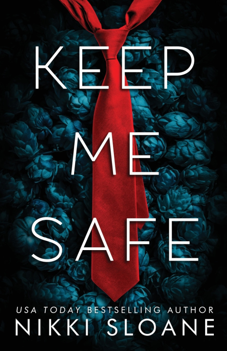 Könyv Keep Me Safe Nikki Sloane