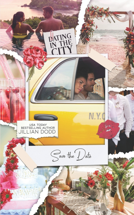 Kniha Save The Date Jillian Dodd