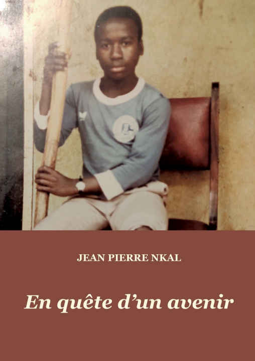 Knjiga EN QUETE D AVENIR NKAL JEAN PIERRE